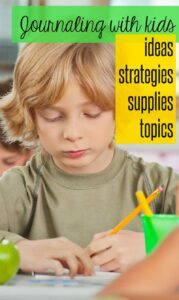 Tips and strategies for journaling with kids